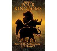 FOUR KINGDOMS: Rise Of The Golden King