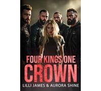 Four Kings, One Crown: Noches ardientes, promesas oscuras. Rendida a los moteros. (Historias de Amor en Harén Inverso)
