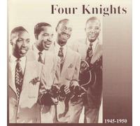 Heritage – Four Knights (1945–1950)