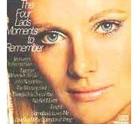 Four Lads - Moments to Remember