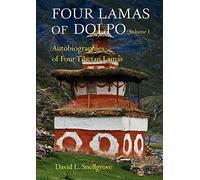 Four Lamas of Dolpo: Autobiographies of Four Tibetan Lamas (16th-18th Centuries) Vol. I: Introduction & Translations: Introduction and Translations: 2