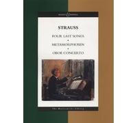 Metamorphosen, Oboe Concerto, Four Last Songs: The Masterworks Library (Boosey & Hawkes Masterworks Library)