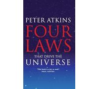 Four Laws That Drive the Universe: A Very Short Introduction (Very Short Introductions)