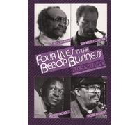 Four Lives in the Bebop Business (Limelight)