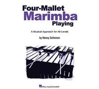Four Mallet Marimba Playing Book [Softcover] Mallet Instruments Hal Leonard