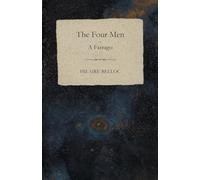 Four Men, the - A Farrago