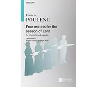 FOUR MOTETS FOR THE SEASON OF LENT CHANT