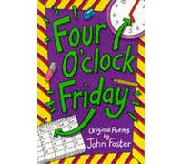 Four O'Clock Friday: Original Poems