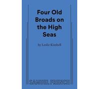 Four Old Broads on the High Seas