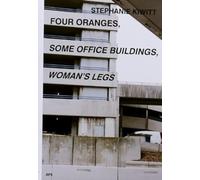 Four Oranges, Some Office Buildings, Woman’s Legs