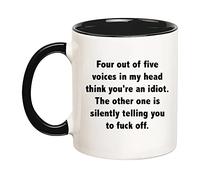 Four Out of Five Voices in My Head Think You're an Idiot, 11 Oz Novelty Ceramic Coffee Mug Drinking Cup Inspirational Birthday C4Gifts for Friends, Coworkers, Him Her Dad Mom