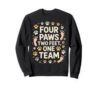 Four Paws Two Feet One Team Pet Lover Dog Owner Bond Sweatshirt