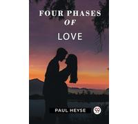 Four Phases Of Love