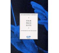 Four Piece Suite for 2 Pianos 4 Hands Sheet Music by Richard Rodney Bennett | Classical Piano Duet Score for Grade V Players | Samba Triste Country Blues Ragtime Waltz Finale Divertimento