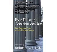 Four Pillars of Constitutionalism: The Organic Laws of the United States