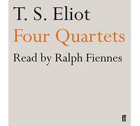 Four Quartets: read by Ralph Fiennes