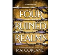Four Ruined Realms : The hotly anticipated sequel to the sensational instant Sunday Times bestselling adventure fantasy Five Broken Blades