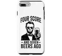 Four Score and Seven Beers Ago - Funny Lincoln Drinking Beer Case for iPhone 7 Plus/8 Plus