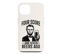 Four Score & Seven Beers Ago | Funny Lincoln Drinking Beer Case for iPhone 13