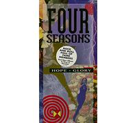 Four Seasons - Hope & Glory
