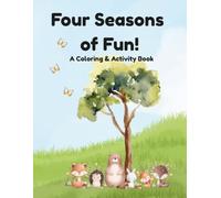 Four Seasons of Fun!