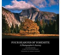 Four Seasons of Yosemite: A Photographer's Journey by Mark Boster (2011-10-24)