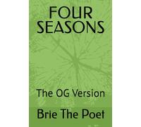 FOUR SEASONS: The OG Version