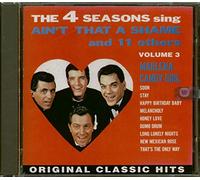 Four Seasons, The - Volume 3: Ain't That a S