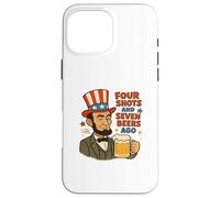 Four Shots And Seven Beers Ago, Funny 4th Of July Case for iPhone 16 Pro Max