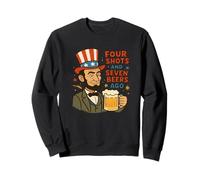 Four Shots And Seven Beers Ago, Funny 4th Of July Sweatshirt
