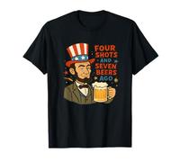 Four Shots and Seven Beers Ago, Funny 4th of July T-Shirt