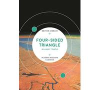Four-Sided Triangle (British Library Science Fiction Classics)