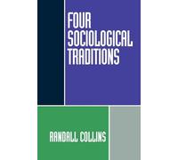 Four Sociological Traditions