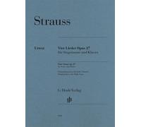 Four Songs op. 27 op. 27 voice (high) and piano (intermediate - advanced) Origin