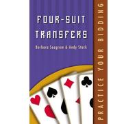 Four-Suit Transfers (Practice Your Bidding) by Barbara Seagram (20-Jan-2005) Paperback