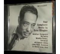 Four Symphonic Works By Duke Ellington / American Composers Orchestra, Maurice Peress, Conductor / Black, Brown and Beige Suits, Three Black Kings, New World a-Comin', Harlem / 1989