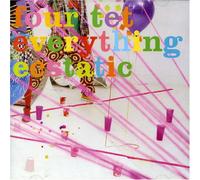 Four Tet - Everything Ecstatic