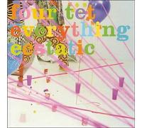 Four Tet - Everything Ecstatic