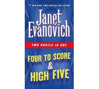 Four to Score & High Five: Two Novels in One (Stephanie Plum, 2020)