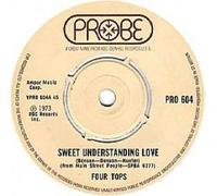 Four Tops - Sweet Understanding Love / Main Street People - Four Tops 7" 45