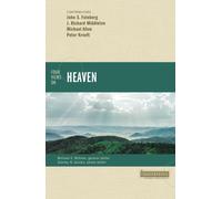 Four Views on Heaven