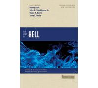 Four Views on Hell : Second Edition