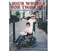 Four Wheels for Two Legs