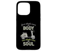 Four Wheels Move The Body Two Wheels Move Soul Scooter Rider Case for iPhone 15 Pro Max