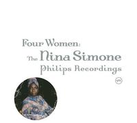 Four Women: The Complete Nina Simone On Philips By Nina Simone (2003-07-21)