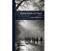 Four Years At Yale