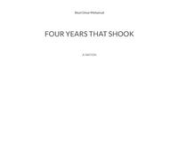 Four years that shook: a nation