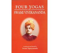 Four Yogas of Swami Vivekananda