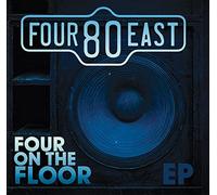 Four80East - Four On The Floor [EP]
