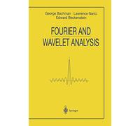 Fourier and Wavelet Analysis (Universitext)